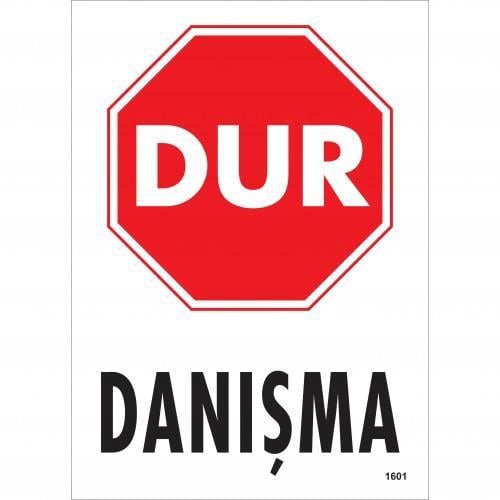 dur-danisma-uyari-levhasi-25x35-kod-1601-54752.jpg Dur Danışma Uyarı ve Yönlendirme Levhası 25x35 cm - Görsel 1