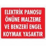 Elektrik Panosu Önüne Engel Koymayın Uyarı Levhası 25x35 cm