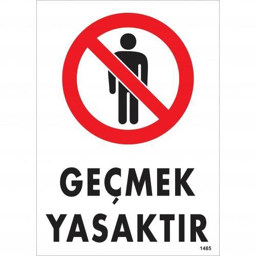 gecmek-yasaktir-uyari-levhasi-25x35-kod-1485-54728.jpg Geçmek Yasaktır Personel Güvenlik Uyarı Levhası 25x35 cm - Görsel 1