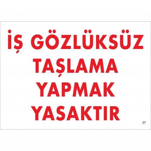 gozluksuz-taslama-yapmak-yasaktir-uyari-levhasi-25x35-kod-37-54587.jpg Gözlüksüz Taşlama Yapmak Yasaktır Uyarı Levhası 25x35 cm - Görsel 1
