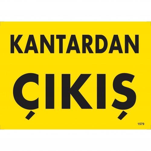 kantardan-cikis-uyari-levhasi-25x35-kod-1579-54740.jpg Kantardan Çıkış Yönlendirme Levhası 25x35 cm - PVC - Görsel 1