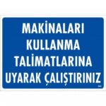 Makinaları Talimatı Okuyup Çalıştırın Uyarı Levhası 25x35