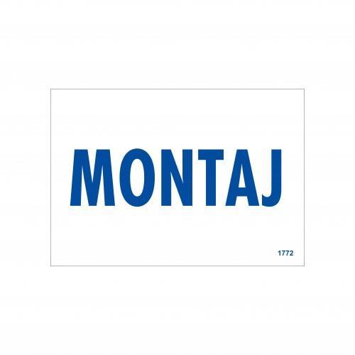 montaj-uyari-levhasi-17-5x25-kod-1772-54687.jpg Montaj Bölümü Bilgilendirme Levhası 17,5x25 cm - PVC - Görsel 1