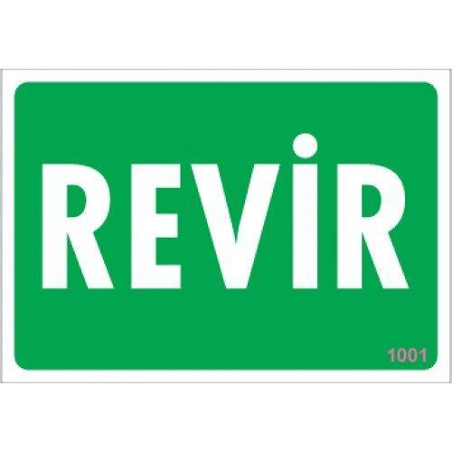revir-uyari-levhasi-17-5x25-kod-1001-54756.jpg Revir ve İlk Yardım Noktası Yönlendirme Levhası 17.5x25 - Görsel 1