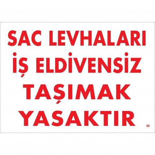 sac-levhalari-eldivensiz-tasimak-yasaktir-levhasi-25x35-kod-38-54588.jpg Eldivensiz Taşımak Yasaktır İş Güvenliği Levhası 25x35 cm - Görsel 1
