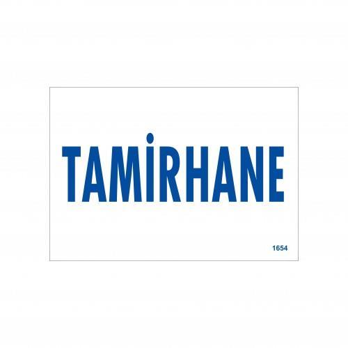 tamirhane-uyari-levhasi-17-5x25-kod-1654-54677.jpg Tamirhane ve Teknik Servis Yönlendirme Levhası 17.5x25 - Görsel 1