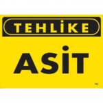 Tehlike Asit Depolama Alanı Uyarı Levhası 25x35 cm