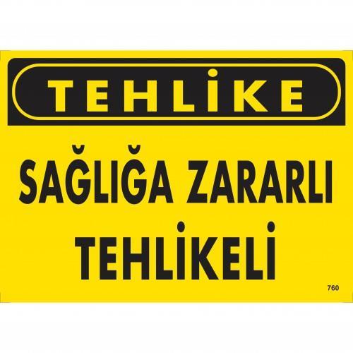 tehlike-sagliga-zararli-tehlike-uyari-levhasi-25x35-kod-760-54628.jpg Tehlike Sağlığa Zararlı Madde Uyarı Levhası 25x35 cm - Görsel 1