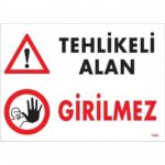 Tehlikeli Alan Girilmez Uyarı Levhası 25x35 cm - Yüksek Risk - Görsel 2