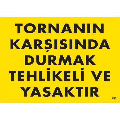 tornanin-karsisinda-durmak-tehlikeli-ve-yasaktir-uyari-levhasi-25x35-kod-207-54592.jpg Tornanın Karşısında Durmak Yasaktır Uyarı Levhası 25x35 cm - Görsel 1