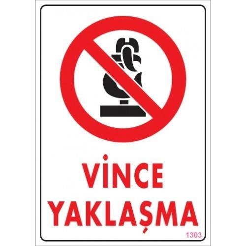 vince-yaklasma-uyari-levhasi-25x35-kod-1303-54663.jpg Vince Yaklaşma Tehlikeli Alan Uyarı Levhası 25x35 cm - Görsel 1