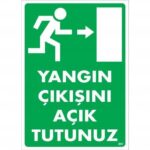 Yangın Çıkışını Açık Tutunuz Uyarı Levhası 25x35 cm - Sağ Yön
