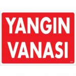 Yangın Vanası Yer Belirleme Uyarı Levhası 25x35 cm - PVC