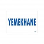Personel Yemekhanesi Giriş Yönlendirme Levhası 17.5x25 cm