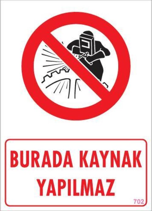 burada-kaynak-yapilmaz-uyari-levhasi-25x35-kod-702-24445.jpg Burada Kaynak Yapılmaz Uyarı Levhası - 25x35 cm - Görsel 1