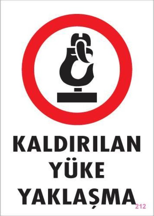 kaldirilan-yuke-yaklasma-uyari-levhasi-25x35-kod-212-24439.jpg Kaldırılan Yüke Yaklaşma İkaz Levhası - Görsel 1