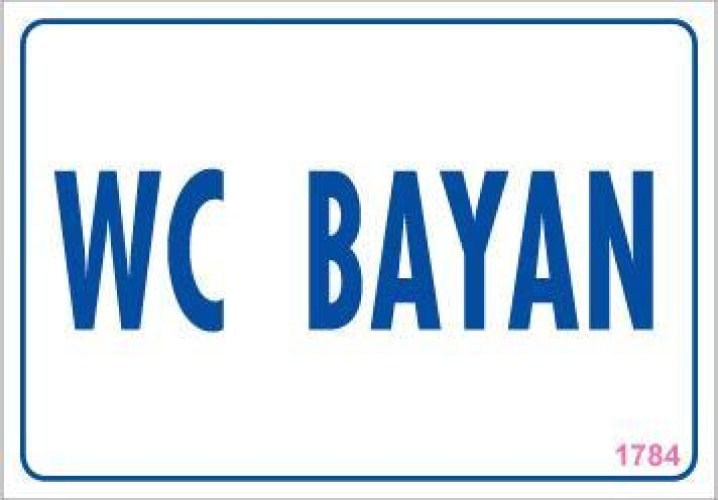 pvc-ikaz-levhasi-17-5x25-kod-1784-12197.jpg WC Uyarı Levhası 17,5x25 - Görsel 1