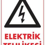 Elektrik Tehlikesi Uyarı Levhası 25x35