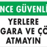 Sigara Atmayın Uyarı Levhası