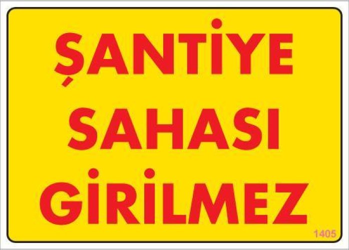 pvc-ikaz-levhasi-25x35-kod-1405-13793.jpg Şantiye Sahası Uyarı Levhası - Görsel 1