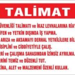 İş Güveliği Talimatları Levhası