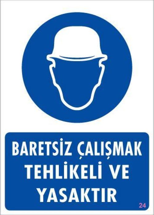 pvc-ikaz-levhasi-25x35-kod-24-12108.jpg Baret Giy Uyarı Levhası (Kod 24) - Görsel 1