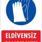 Eldiven Giy Uyarı Levhası 25x35