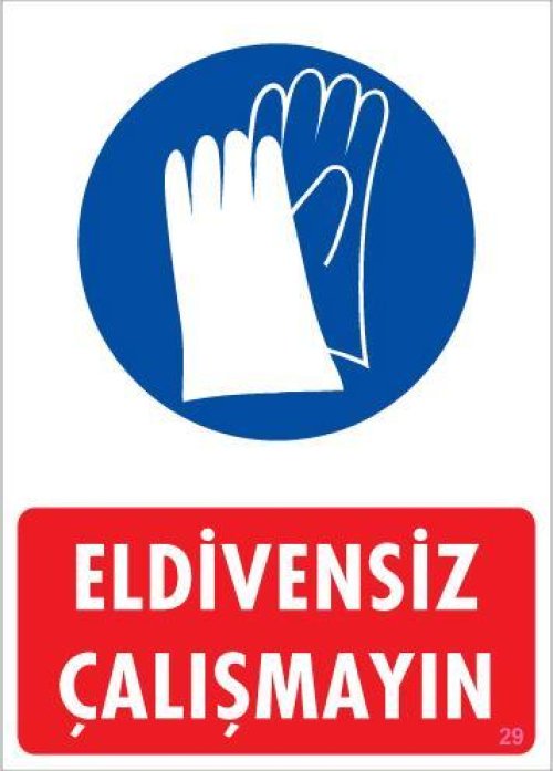 pvc-ikaz-levhasi-25x35-kod-29-12115.jpg Eldiven Giy Uyarı Levhası 25x35 - Görsel 1
