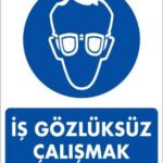 İş Koruyucu Takınız Uyarı Levhası