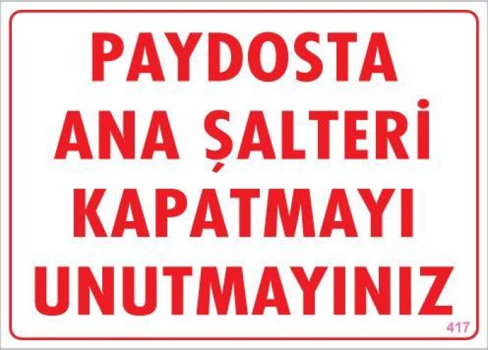 pvc-ikaz-levhasi-25x35-kod-417-12125.jpg Şalteri Kapat Uyarı Levhası 25x35 - Görsel 1