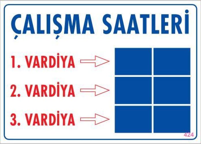 pvc-ikaz-levhasi-25x35-kod-424-12124.jpg Çalışma Saatleri Uyarı Levhası - Görsel 1