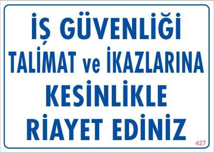 pvc-ikaz-levhasi-25x35-kod-427-12131.jpg İş Güvenliği Talimat Uyarı Levhası - Görsel 1
