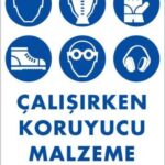 Koruyucu Malzeme Kullan Levhası