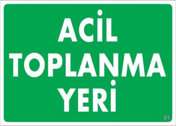 pvc-ikaz-levhasi-25x35-kod-51-12121.jpg Acil Toplanma Yeri Uyarı Levhası - Görsel 1