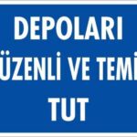 Depolama Uyarı Levhası 25x35