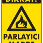 Dikkat Parlayıcı Madde Levhası