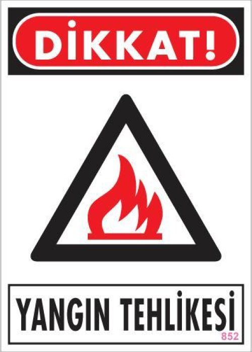 pvc-ikaz-levhasi-25x35-kod-852-12147.jpg Dikkat Yangın Tehlikesi Levhası - Görsel 1