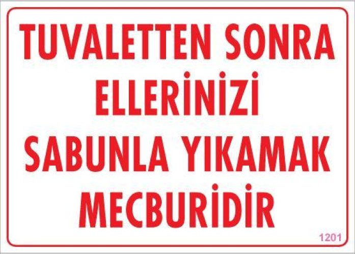pvc-ikaz-levhasi-25x35-kod-9113-12165.jpg Ellerinizi Yıkayınız Uyarı Levhası - Görsel 1