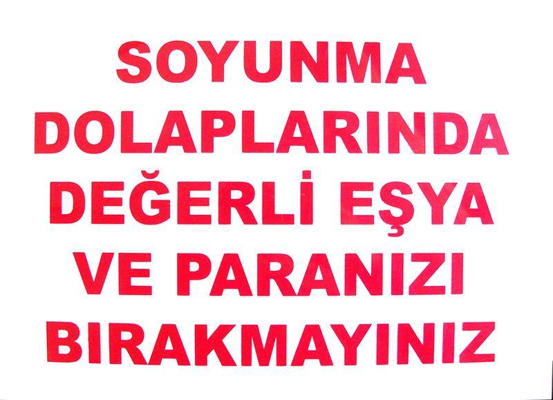 soyunma-dolabi-uyari-levhasi-25x35-kod-440-23807.jpg Soyunma Dolabı Uyarı Levhası - 25x35 cm - Görsel 1