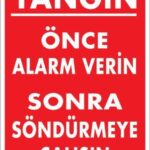 Yangın Nasıl Söndürülür Bilgilendirme Levhası